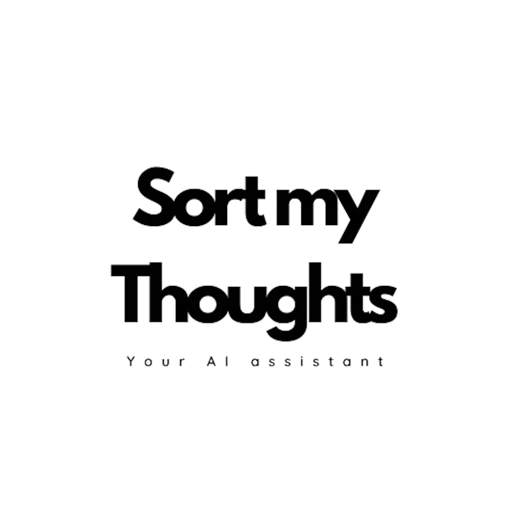 Sort my thoughts