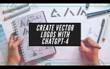 Creating Stunning, Vector Logos Made Easy with ChatGPT-4 and Dall-E: A Step-by-Step Guide