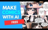 Creating Comics and Manga for Free: Harnessing the Power of AI