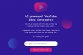 AI-powered YouTube Idea Generator