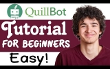 Mastering Quillbot: A Step-by-Step Guide to Harnessing its Power