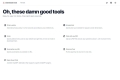 Damn Good Tools
