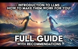 The Ultimate Guide to LLMs in 2024: Dive into the World of Large Language Models and AI