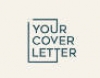 Your Cover Letter